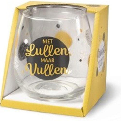 Water- wijnglas met tekst niet lullen maar vullen